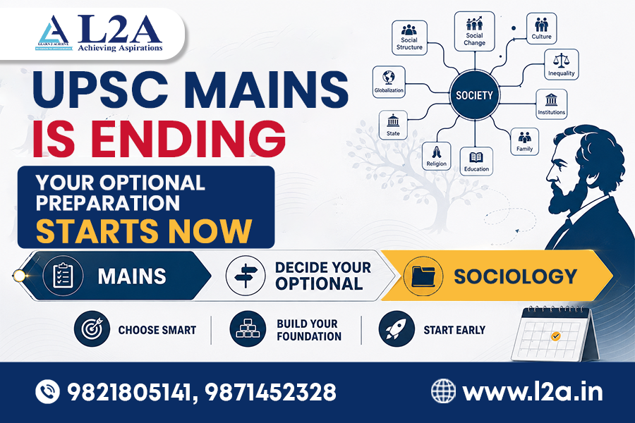 UPSC Mains Is Ending: Why You Should Start Sociology Optional Now