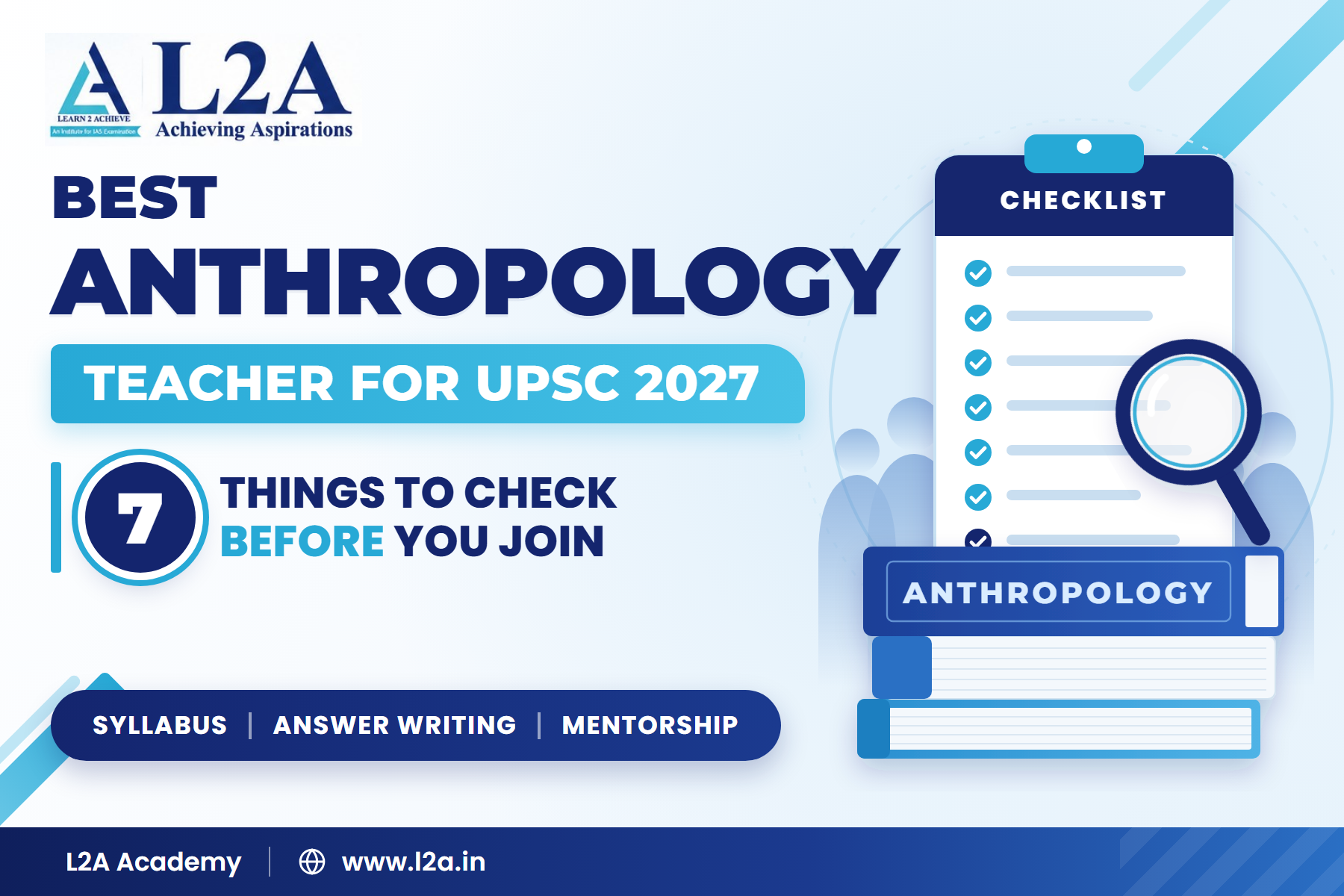 Best Anthropology Teacher for UPSC 2027: 7 Things to Check Before You Join