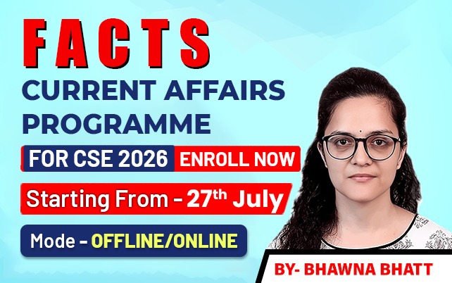 FACTS Current Affairs Programme CSE 2026